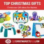 Best Christmas Gift Ideas for Babies 2019