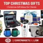 Best Christmas Gift Ideas for Clients 2019