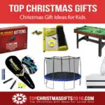 Best Christmas Gift Ideas for Kids 2019