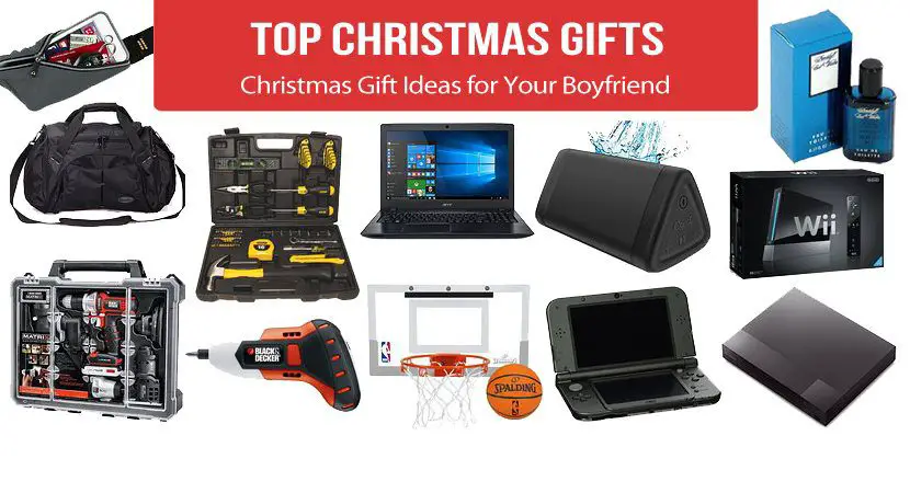 Best Christmas Gift Ideas for Your Boyfriend 2019