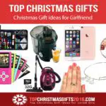 Best Christmas Gift Ideas for Your Girlfriend 2019