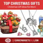 Best Christmas Gift Ideas for Mom 2019