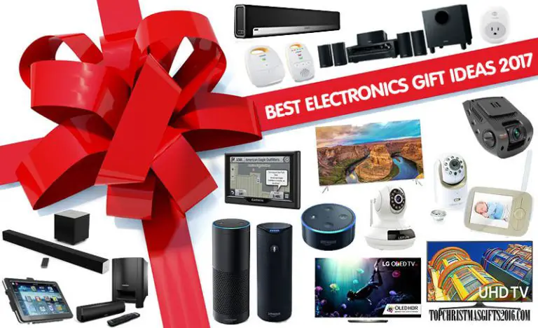 Best Electronics Gift Ideas 2017 – Top Christmas Gifts 2017 – Best Tech