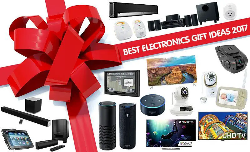 Best Electronics Gift Ideas 2017